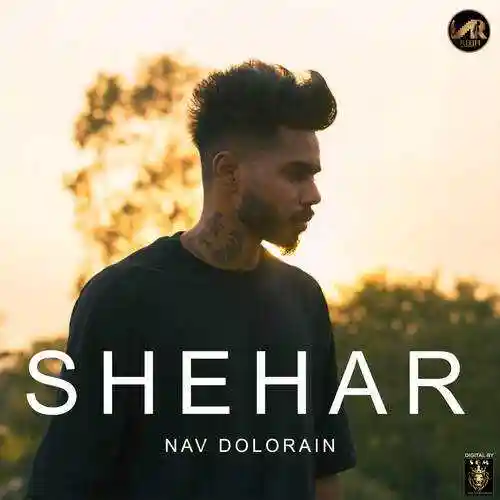 Shehar - Nav Dolorain 2021 cover image