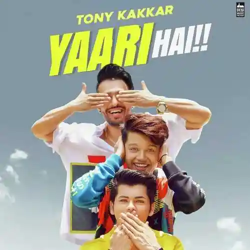 Yaari Hai - Tony Kakkar 2019 cover image