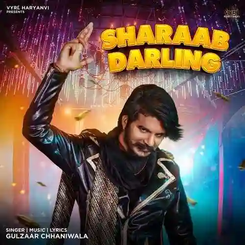 Sharaab Darling - Gulzaar Chhaniwala 2022 cover image