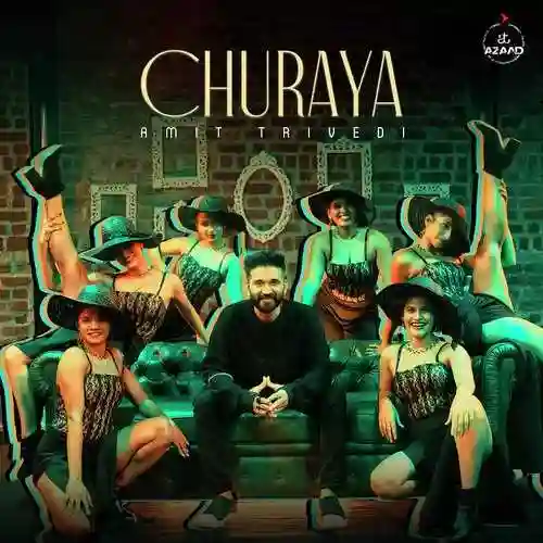 Churaya - Amit Trivedi 2021 cover image