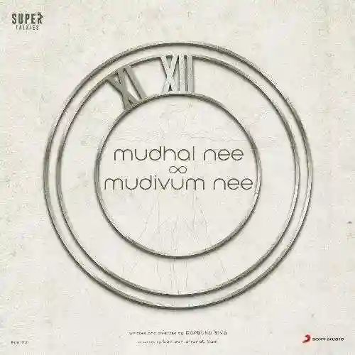 Mudhal Nee Mudivum Nee 2022 cover image