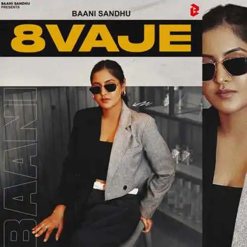 8 Vaje - Baani Sandhu 2024 cover image