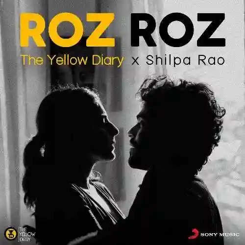 Roz Roz - Shilpa Rao 2021 cover image