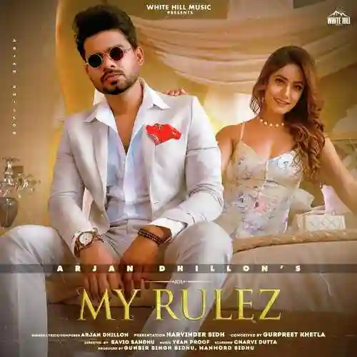 My Rulez - Arjan Dhillon 2021 cover image