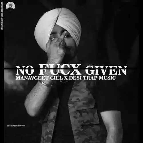 No Fucx Given - Manavgeet Gill 2024 cover image