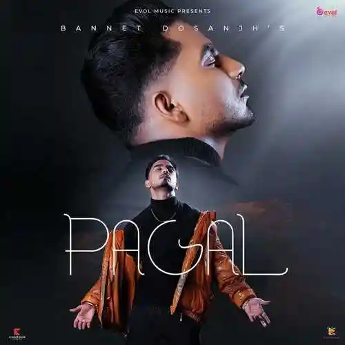 Pagal - Bannet Dosanjh 2022 cover image