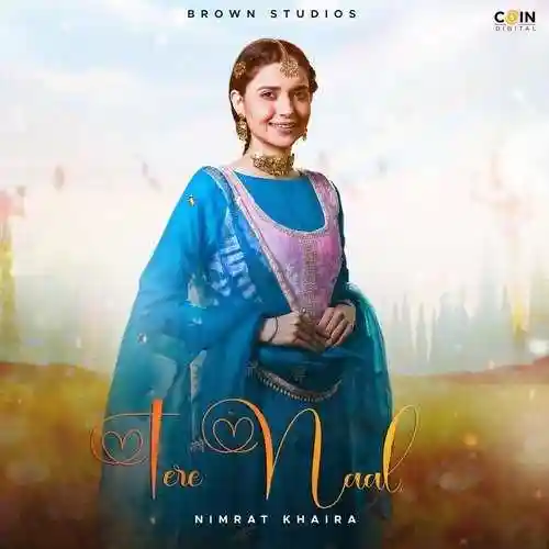 Tere Naal - Nimrat Khaira 2022 cover image