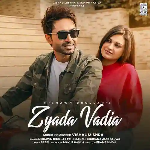 Zyada Vadia - Nishawn Bhullar 2021 cover image