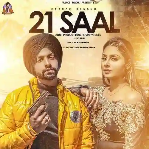 21 Saal - Prince Sandhu 2022 cover image