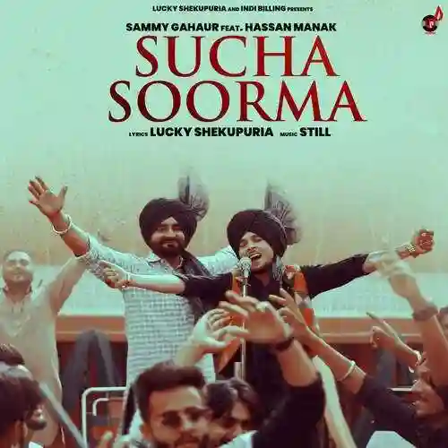 Sucha Soorma - Sammy Gahaur 2022 cover image