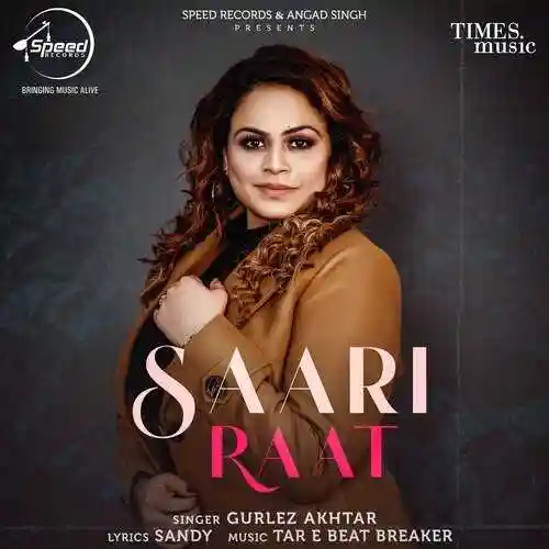 Saari Raat - Gurlez Akhtar 2022 cover image