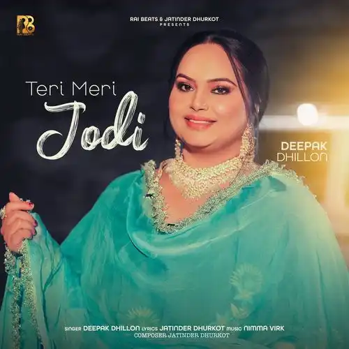 Teri Meri Jodi - Deepak Dhillon 2024 cover image