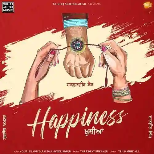 Happiness - Gurlej Akhtar 2024 cover image