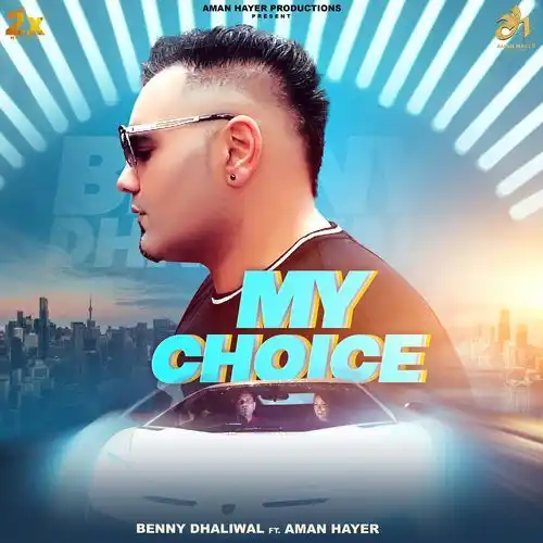 My Choice - Benny Dhaliwal 2024 cover image