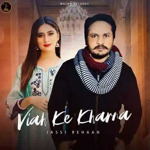 Viah Ke Kharna - Jassi Rehaan 2022 cover image