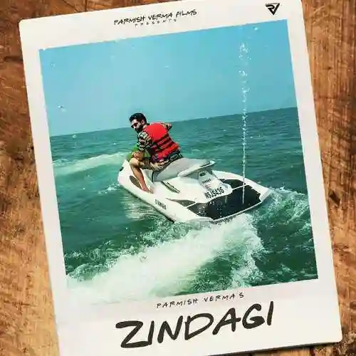 Zindagi - Parmish Verma 2022 cover image