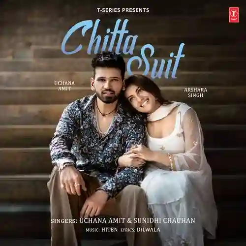 Chitta Suit - Uchana Amit 2024 cover image