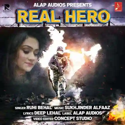 Real Hero - Ruhi Behal 2022 cover image