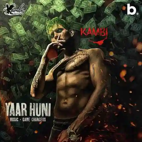 Yaar Huni - Kambi Rajpuria 2022 cover image