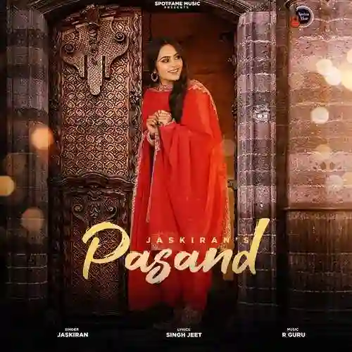 Pasand - Jaskiran 2022 cover image