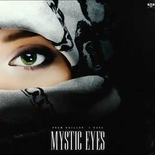 Mystic Eyes - Prem Dhillon 2024 cover image