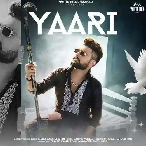 Yaari - Khasa Aala Chahar 2021 cover image