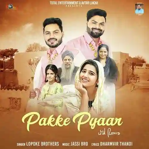 Pakke Pyaar - Lopoke Brothers 2022 cover image