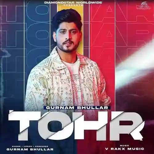 Tohr - Gurnam Bhullar 2021 cover image