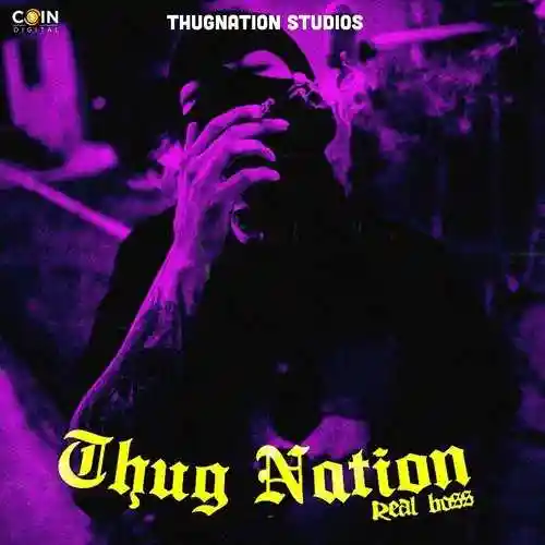 Thugnation - Real Boss 2022 cover image