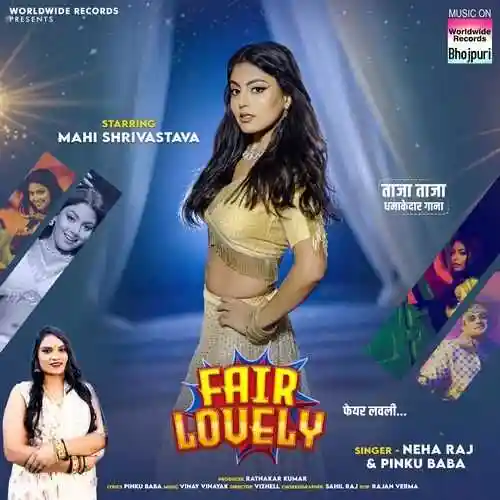 Fair Lovely - Neha Raj 2024 cover image