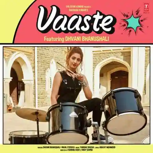 Vaaste - Dhvani Bhanushali 2019 cover image