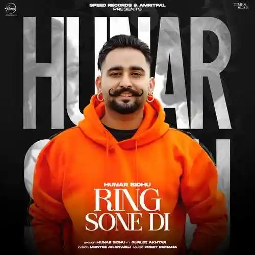 Ring Sone Di - Hunar Sidhu 2022 cover image