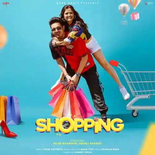 Shopping - Diler Kharkiya 2022 cover image