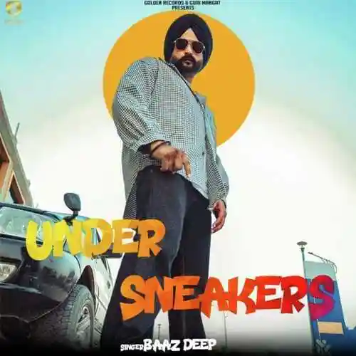 Under Sneakers - Baazdeep 2022 cover image