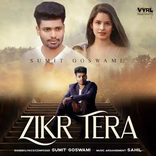 Zikr Tera - Sumit Goswami 2021 cover image