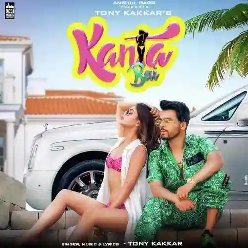 Kanta Bai (From "Sangeetkaar") - Tony Kakkar 2019 cover image