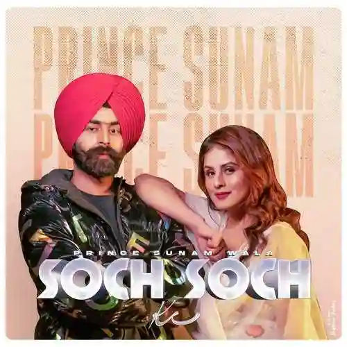 Soch Soch ke - Prince Sunam Wala 2022 cover image