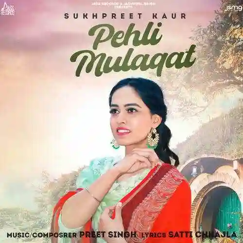 Pehli Mulaqat - Sukhpreet Kaur 2022 cover image