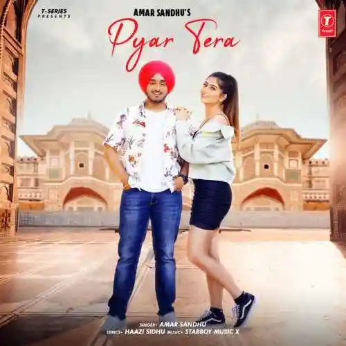 Pyar Tera - Amar Sandhu 2021 cover image