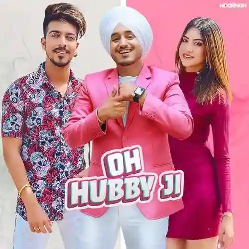 Oh Hubby Ji (feat. Mr Mrs Narula) - Amar Sandhu 2021 cover image