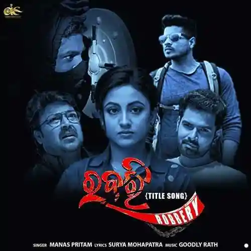 Robbery  Title Song - Manas Pritam 2024 cover image