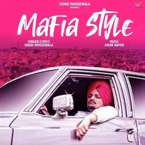 Mafia Style - Sidhu Moosewala 2019 cover image