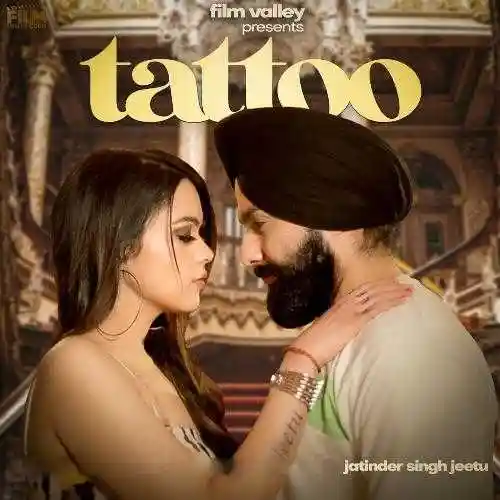 Tattoo - Jatinder Singh Jeetu 2022 cover image