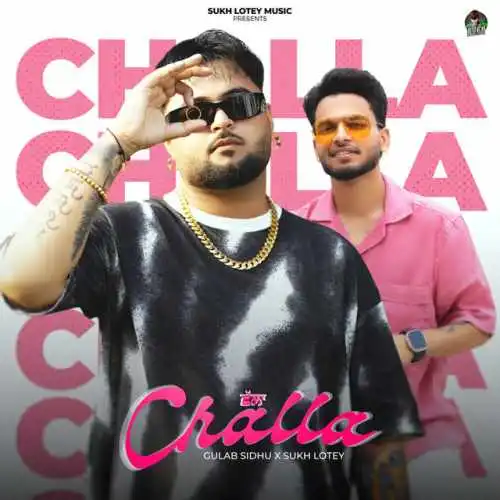 Challa - Gulab Sidhu 2024 cover image