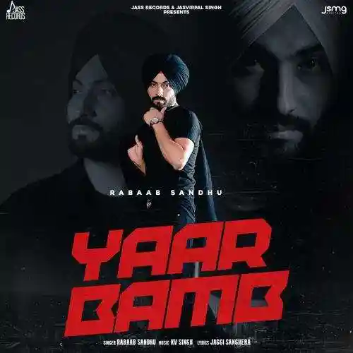 Yaar Bamb - Rabaab Sandhu 2022 cover image