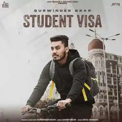 Student Visa - Gurwinder Brar 2022 cover image