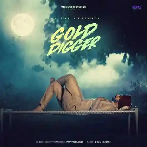 Gold Digger - Pavitar Lassoi 2024 cover image