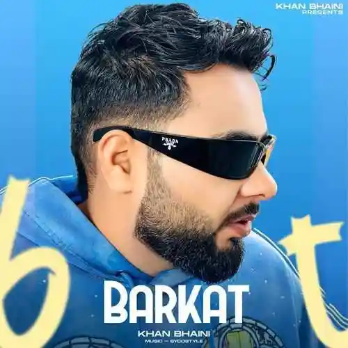 Barkat - Khan Bhaini 2024 cover image