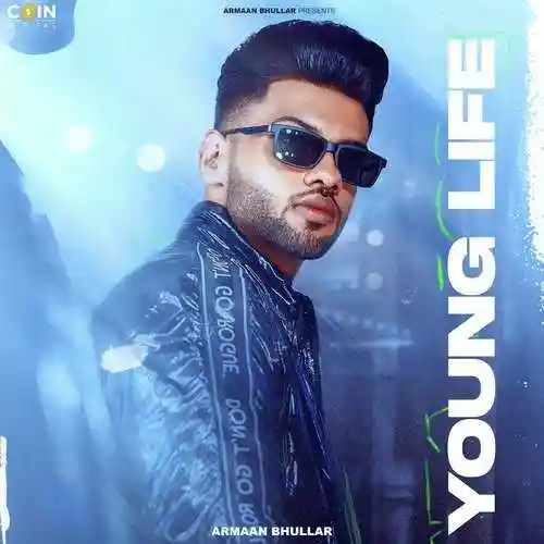 Young Life - Armaan Bhullar 2022 cover image