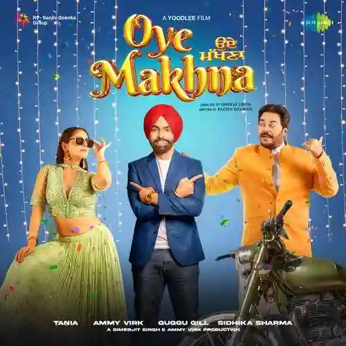 Oye Makhna 2022 cover image